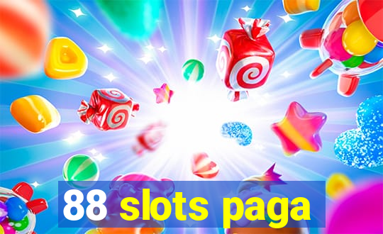 88 slots paga